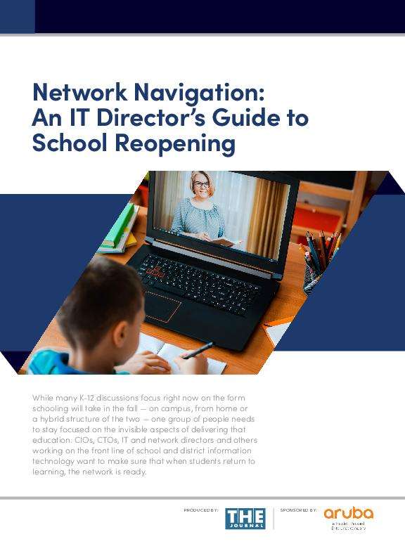 Network Navigation: An IT Director’s Guide to School Reopening