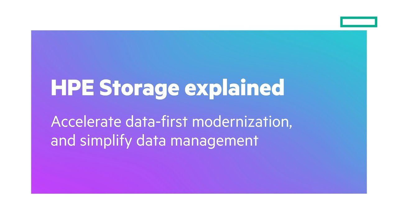 HPE Storage Explained