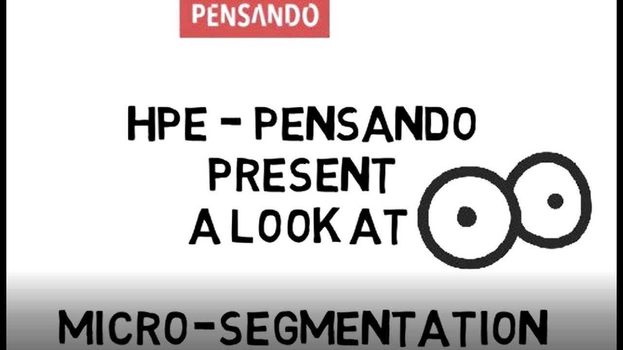 HPE Pensando Micro segmentation