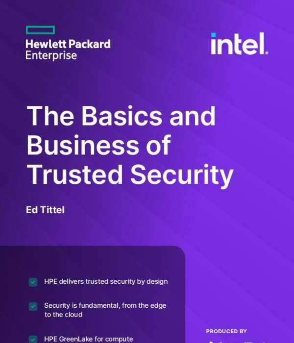 HPE ProLiant Compute Security—The Basics and Business of Trusted Security