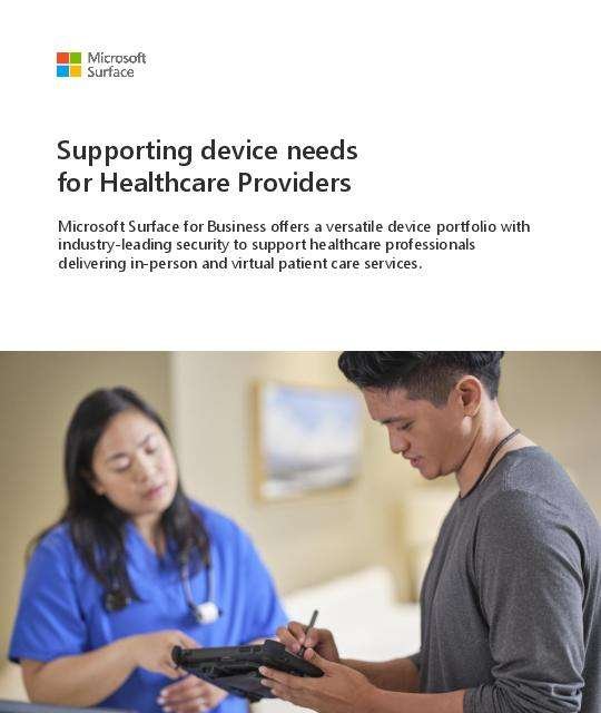 Surface for Healthcare: The Perfect Prescription for Supporting Providers