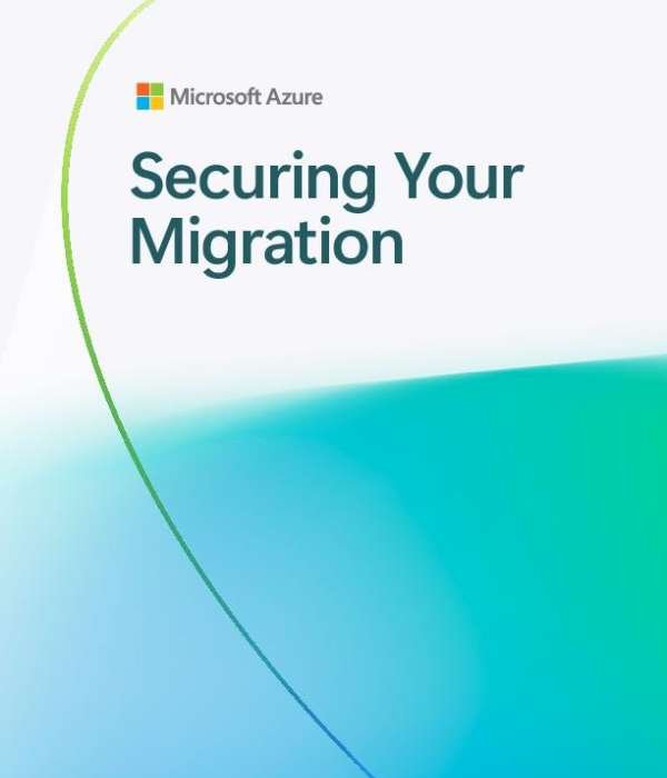 Securing Your Migration