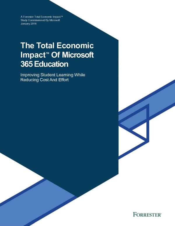 You are currently viewing The Total Economic Impact of Microsoft 365 Education: Improving student learning while reducing cost and effort