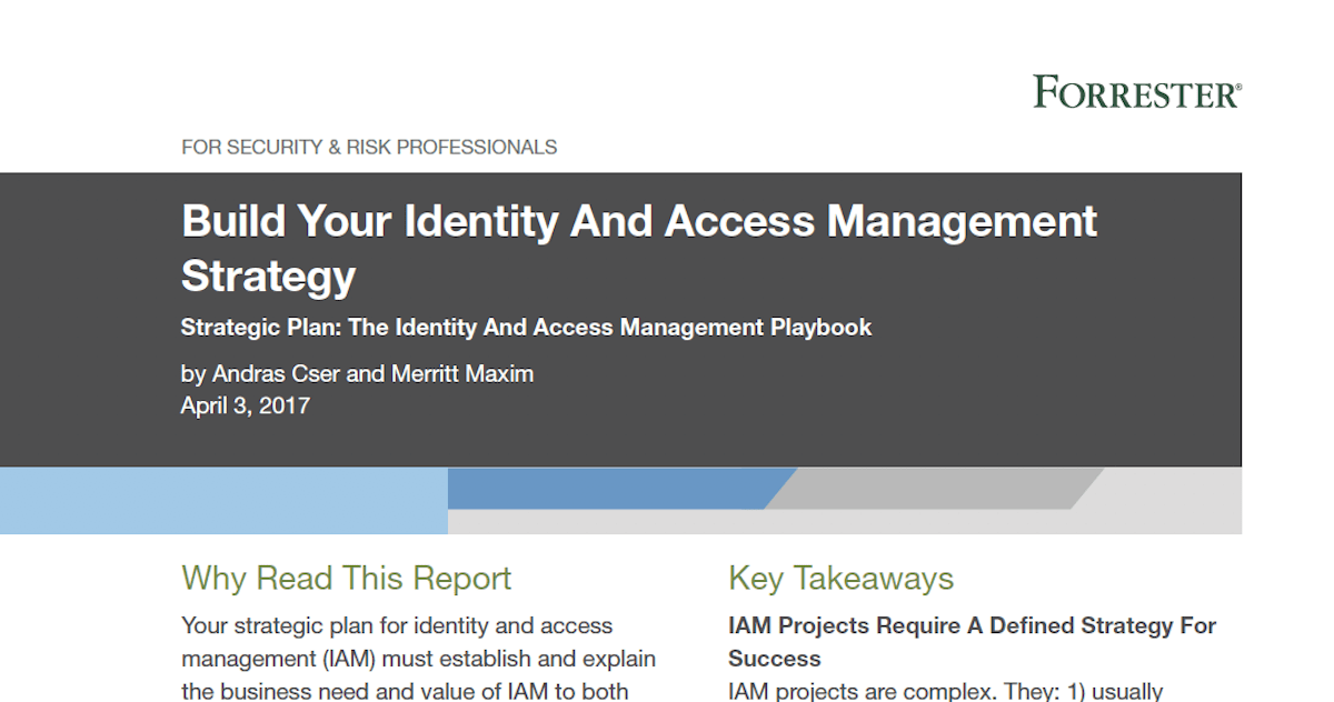 You are currently viewing Forrester Report: Build your Identity and Access Strategy