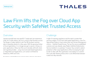Read more about the article Law Firm lifts the Fog over Cloud App Security with SafeNet Trusted Access
