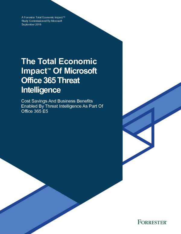 You are currently viewing The total economic impact of Microsoft Office 365 threat intelligence