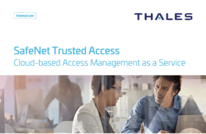 Read more about the article SafeNet Trusted Access: Cloud-based Access Management as a Service