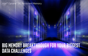 Read more about the article Intel Optane DC Persistent Memory: Boost the Performance of Data-Intensive Applications