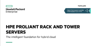 Read more about the article HPE ProLiant Rack and Tower Servers: Intelligent Foundation for Hybrid Cloud