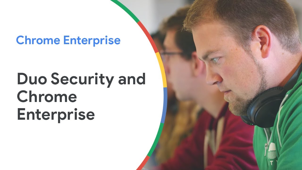 You are currently viewing Learn how Duo Security protects customer data with Chrome Enterprise
