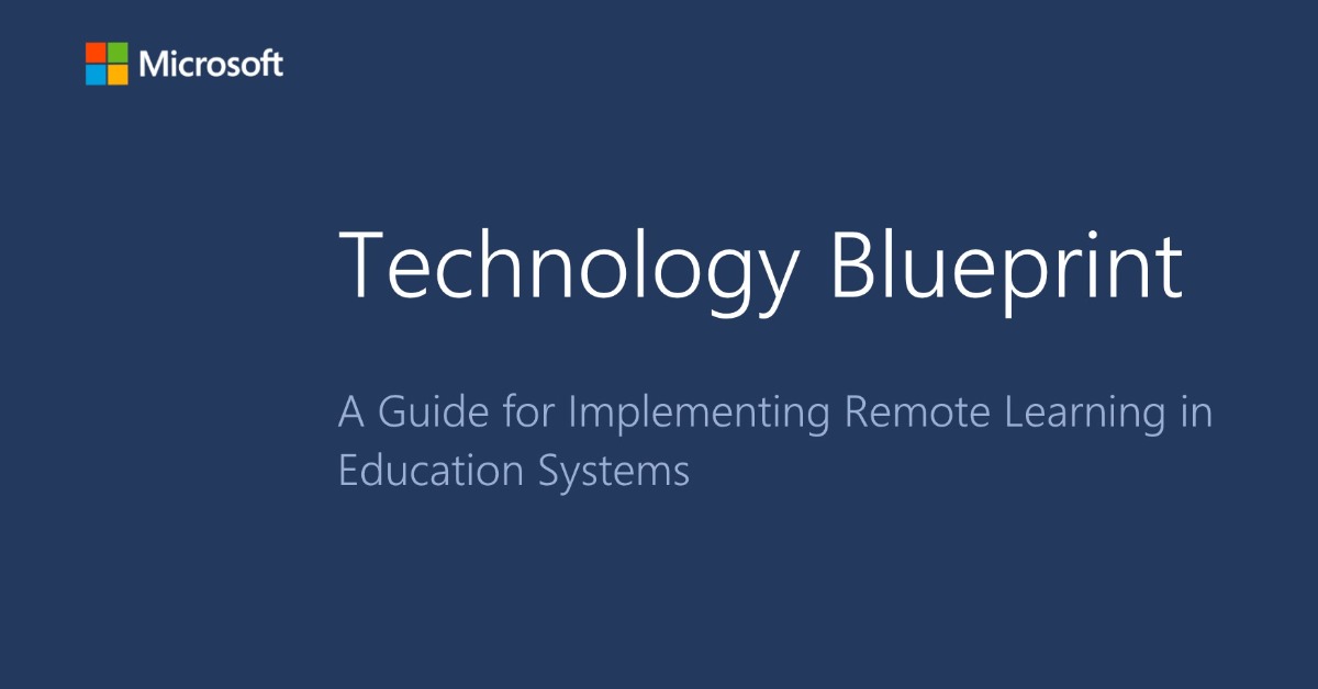 You are currently viewing Technology blueprint for implementing remote learning