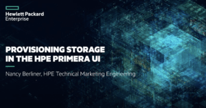 Read more about the article Provisioning Storage in the HPE Primera UI