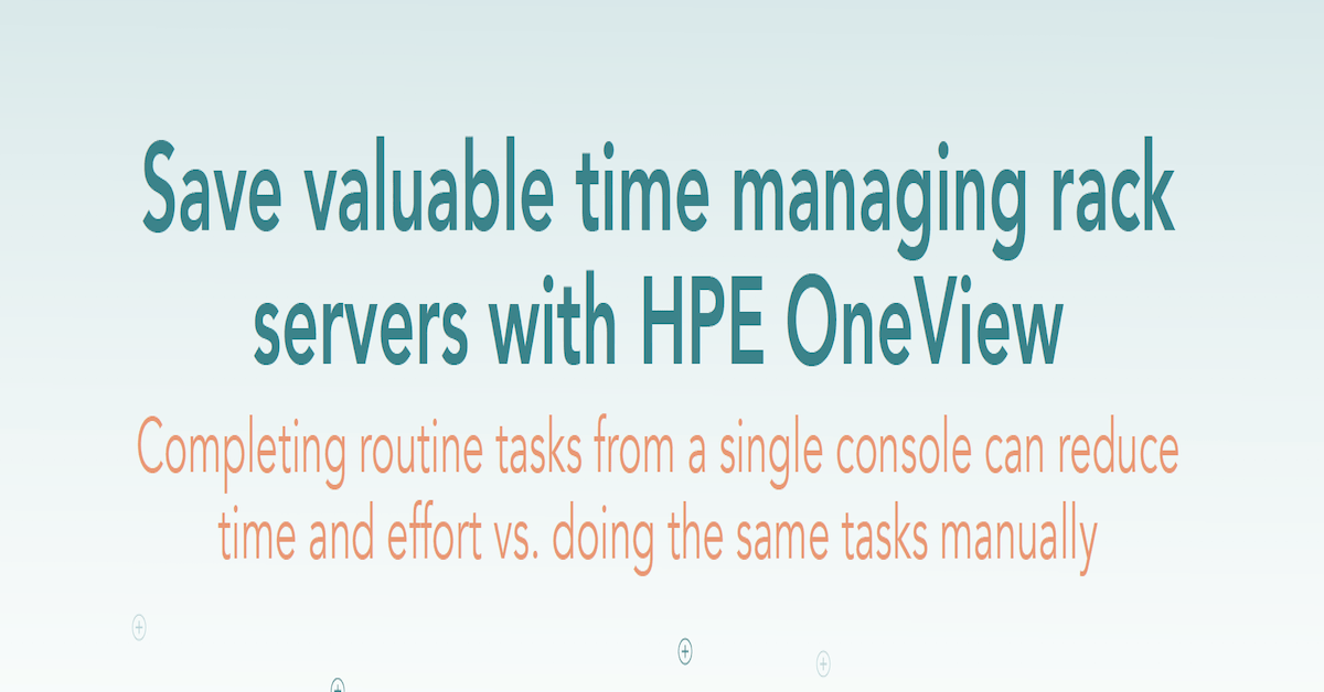 You are currently viewing Save valuable time managing rack servers with HPE One View
