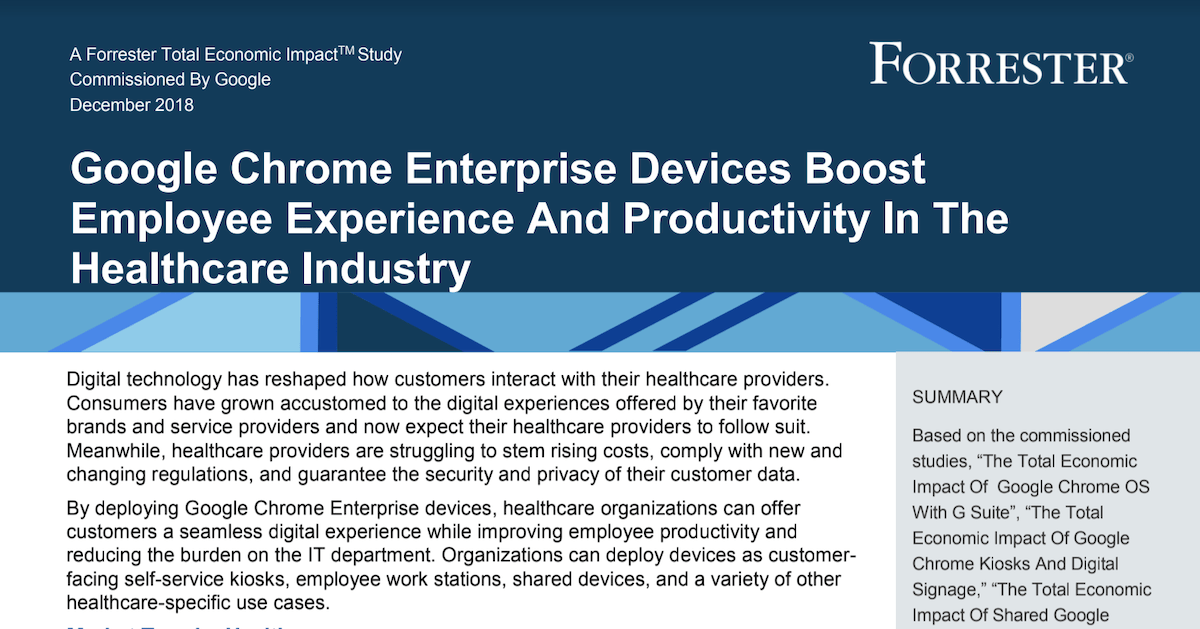 You are currently viewing Google Chrome Enterprise Devices Boost Employee Experience And Productivity In The Healthcare Industry