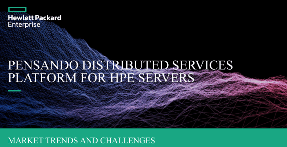 You are currently viewing Pensando Distributed Services Platform for HPE Servers