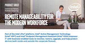 Read more about the article  Remote Manageability for the Modern Workforce
