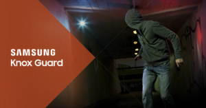 Read more about the article Samsung Knox Guard