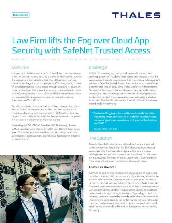 You are currently viewing Law Firm Lifts the Fog over Cloud App Security with SafeNet Trusted Access
