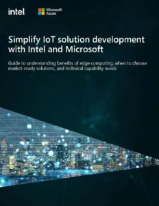 Read more about the article Simplify IoT solution development with Intel and Microsoft