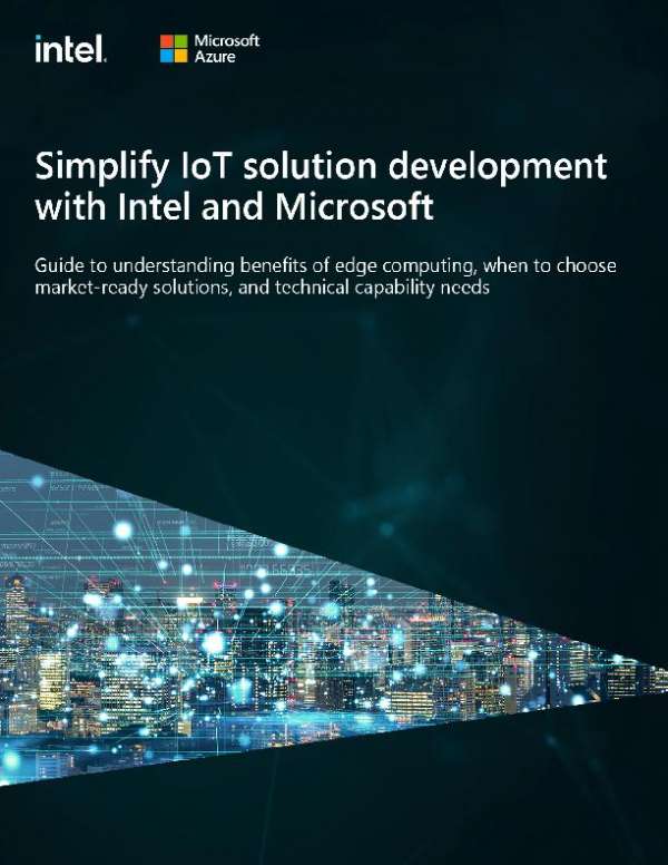 You are currently viewing Simplify IoT solution development with Intel and Microsoft