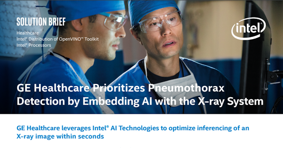 You are currently viewing GE Healthcare Prioritizes Pneumothorax Detection by Embedding AI with the X-Ray System