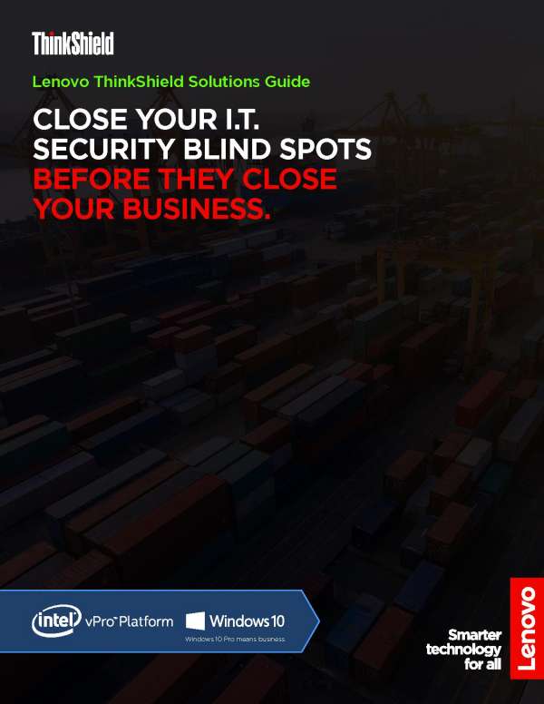 You are currently viewing Lenovo ThinkShield Solutions Guide