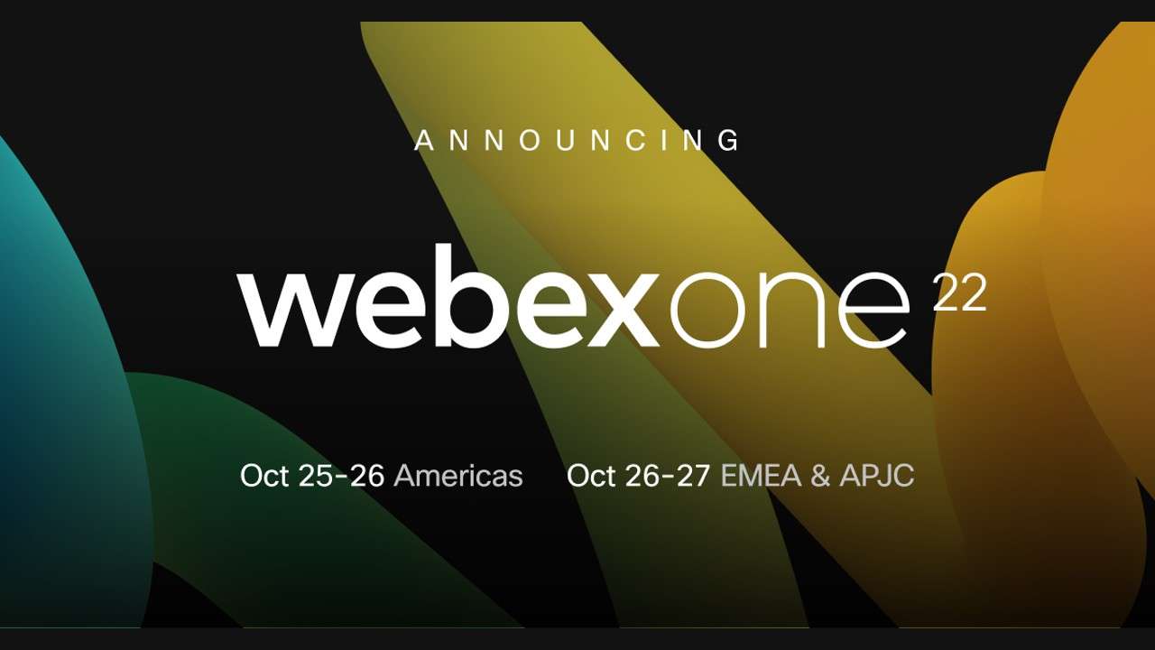 You are currently viewing Cisco WebexOne 2022 – Learn More and Register!