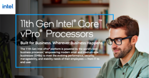 Read more about the article  11th Gen Intel® Core™ vPro® Processors