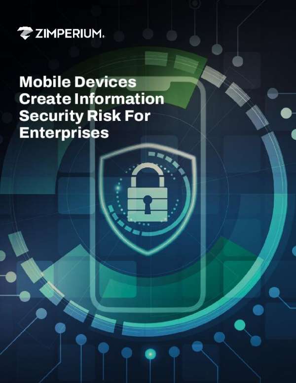 You are currently viewing Mobile Devices Create Information Security Risk for Enterprises
