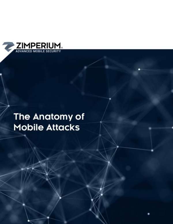 You are currently viewing The Anatomy of Mobile Attacks