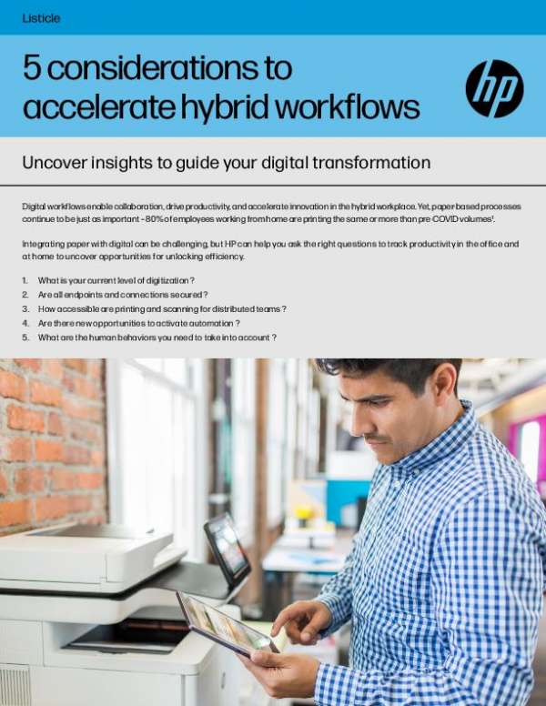 You are currently viewing 5 Considerations to Accelerate Hybrid Workflow