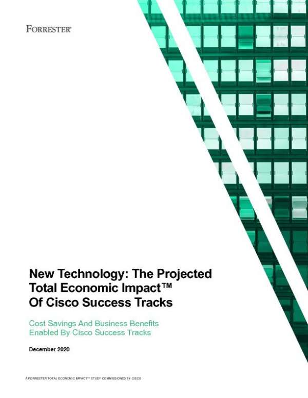You are currently viewing New Technology: The Projected Total Economic Impact™ of Cisco Success Tracks 