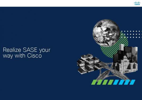 You are currently viewing Realize SASE your way with Cisco