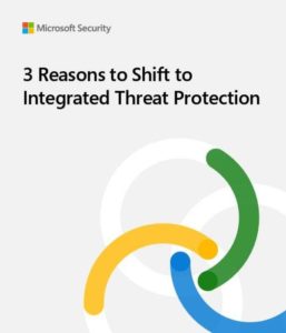 Read more about the article 3 Reasons to Shift to Integrated Threat Protection