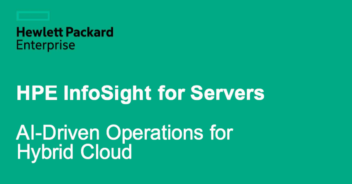 You are currently viewing HPE InfoSight for Servers – AI-Driven Operations for Hybrid Cloud 