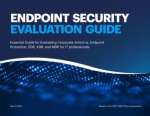 Read more about the article Endpoint Security Evaluation Guide