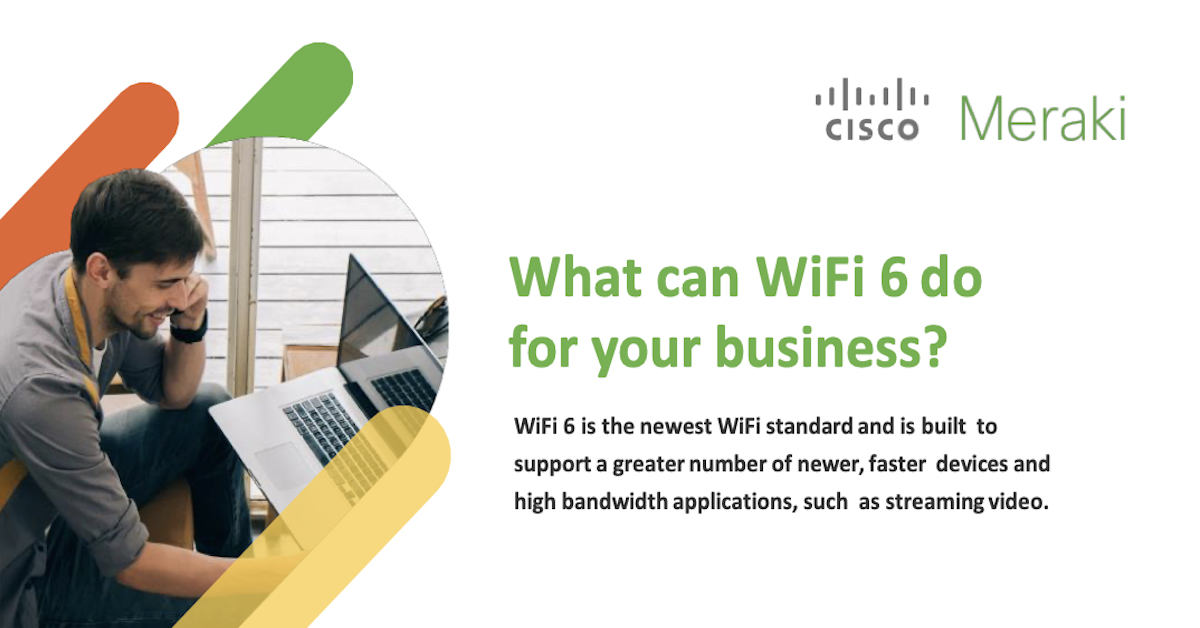 You are currently viewing What Can WiFi 6 Do for your Business?