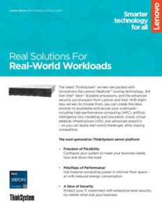 Read more about the article Lenovo Server Quick Reference Product Guide: Real Solutions for Real-World Workloads