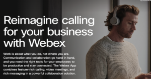 Read more about the article Reimagine Calling for Your Business with Webex
