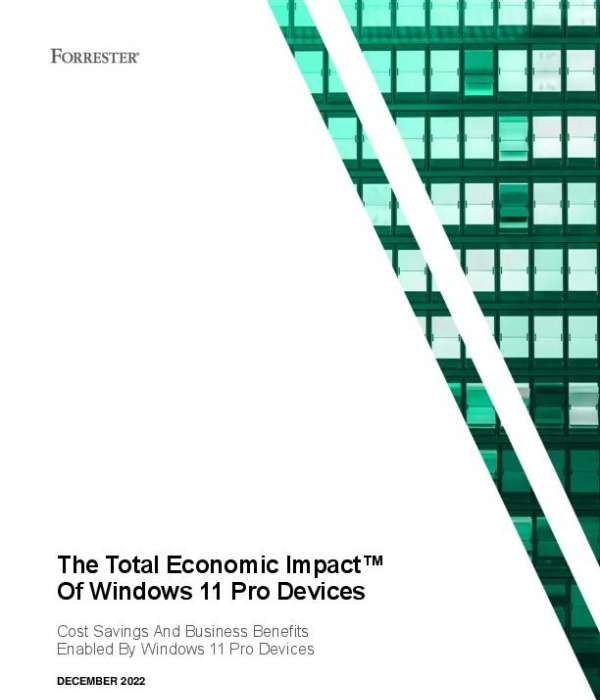 You are currently viewing Executive Summary, Forrester TEI of Windows 11 Pro Devices