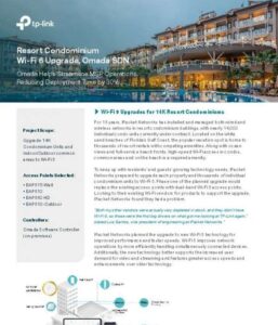 Read more about the article Resort Condominium Wi-Fi 6 Upgrade, Omada SDN