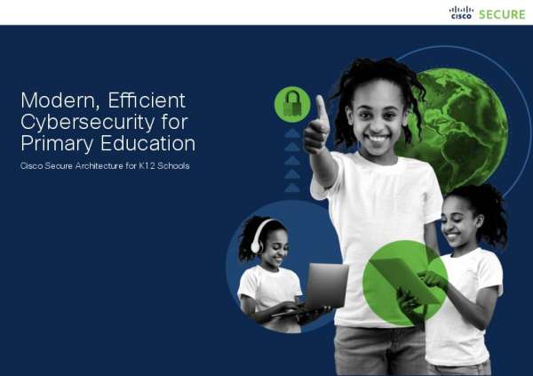 You are currently viewing Modern, Efficient Cybersecurity for Primary Education