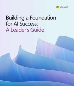 Read more about the article Building a Foundation for AI Success: A Leader’s Guide