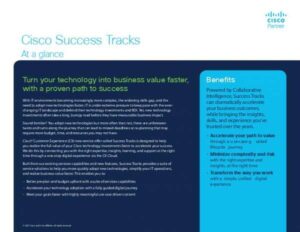 Read more about the article Cisco Success Tracks: At a Glance