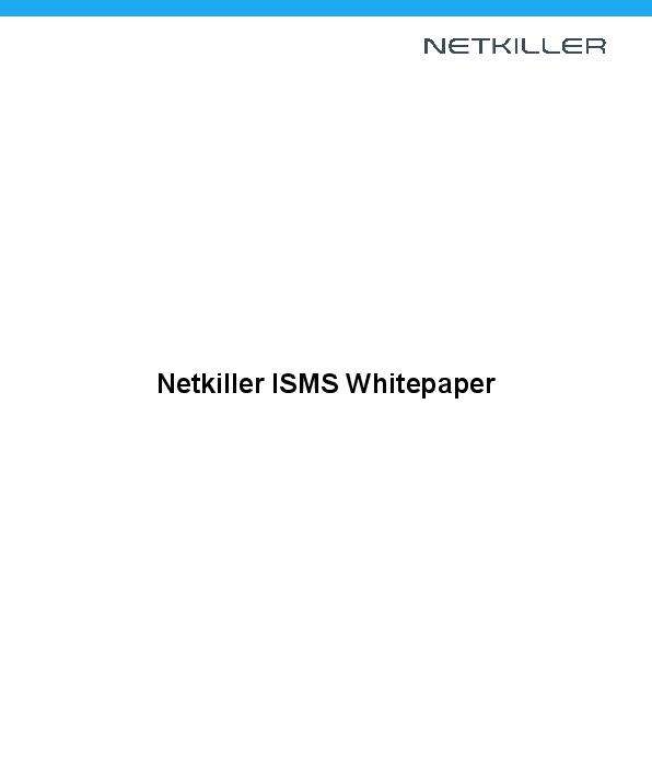 You are currently viewing Netkiller ISMS Whitepaper