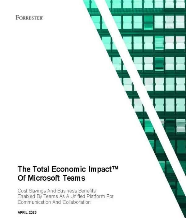 You are currently viewing The Total Economic Impact of Microsoft Teams
