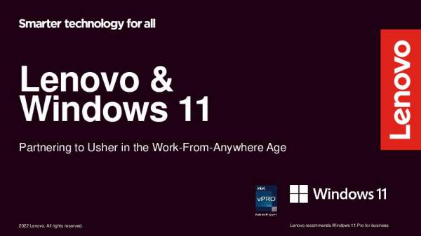 You are currently viewing Lenovo and Windows 11: Partnering to Usher in the Work-From-Anywhere Age