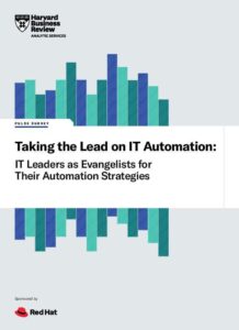 Read more about the article Taking the Lead on Automation: IT Leaders as Evangelists for Their Automation Strategies