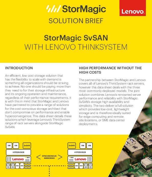 You are currently viewing StorMagic SvSAN with Lenovo ThinkSystem