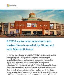 Read more about the article B.TECH scales retail operations and slashes time-to-market 30 percent with Microsoft Azure